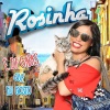 Rosinha《É de Gatas Que Eu Gosto》[MP3/LRC]