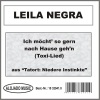 Leila Negra - Ich möcht' so gern nach Hause geh'n (Toxi-Lied)(aus 