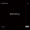 大龙小龙DLXL - Birthday (Explicit)