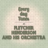 fletcher henderson、His Orchestra《If you ever should leave》[MP3/LRC]