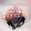 DJ Cammy、Van Snyder - Weekend
