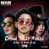 TPA、Al Rocco、艾菲 - China Trap House