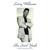 larry williams《She Said Yeah (Remastered 2017)》[MP3/LRC]