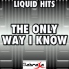 Various Artists - The Only Way I Know