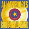 Bobby Blue Band - Little Boy Blue