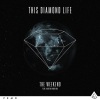 Karen Harding、This Diamond Life - The Weekend