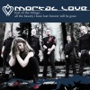 Mortal Love - Existence