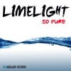 limelight - So Pure (Main Mix)