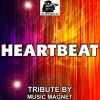 Music Magnet - Heartbeat