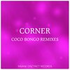 Corners - Coco Bongo (Andreew Remix)