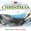 Cwmbach Male Choir - When A Child Is Born