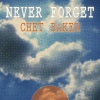 Chet Baker - Worryin' the Life Out of Me
