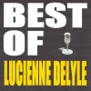 Lucienne Delyle - Si toi aussi tu m'abandonnes