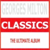 Georges Milton - Totor t'as tort