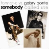 Format C、Gabry Ponte - Somebody Called Me (Gabry Ponte Edit)