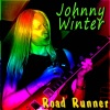 Johnny Winter - Road Runner