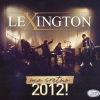 Lexington、Lexington Band - Dobro da nije vece zlo