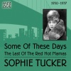 sophie tucker、Harry Bodgood's Broadcasters、Ted Shapiro - Washin' the Blues from My Soul