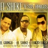El Gringo、El Sheke - Buscala