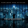 Trapmasters - 24