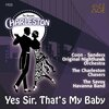Jack Hylton And His Orchestra - Yes Sir, That's My Baby