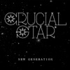 CRUCiAL STAR、Pento - New Generation