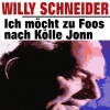 willy schneider《Ich möcht zu Foos nach Kölle Jonn》[MP3/LRC]