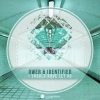 Identified、Ower - I Should Have Let Go