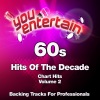 You Entertain - Stop! in the Name of Love (Originally Performed By The Supremes|Professional Backing Track)