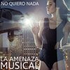 La Amenaza Musical - No Quiero Nada
