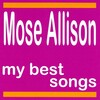 Mose Allison - Parchman Farm