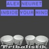 ALEX NEURET - Inside Your Mind