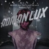 Adrian Lux《Alive (Basto Radio Edit)》[MP3/LRC]