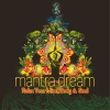 Mantra Dream - Light of Agharti (Original Mix)