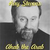 ray stevens - Ahab the Arab