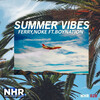 Noke、Boynation、Ferry - Summer Vibes