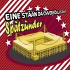 Spätzünder - Eine Stään, Dä Övver Kölle Steiht (Orig: Ein Stern Der Deinen Namen Trägt)(60 Johre 1. FC Köln-Version, Kölsch)