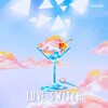 椒盐菠萝 - Love Switch