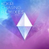 Kokiri《Chasing (Tobtok Remix)》[MP3/LRC]