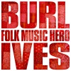 Burl Ives - Poor Wayfaring Stranger
