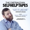 Dirtbag Dan、DirtBagDan - Get it Like Me