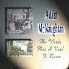 Adam McNaughtan - The Jeely Piece Song
