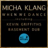 Micha Klang - When we dance