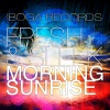 Liquid Soul、Fresh - Morning Sunrise