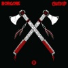 Borgore、Caked Up - Tomahawk
