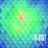 Di-Rect - You & I (Radiomix)