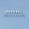 raphael - Provocación