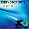Dirty Stop Outs - Jackpot (Original Mix)