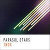 Parasol Stars - Inox (Original Mix)