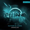 Ryeland - Guitars & Lazers (Original Mix)